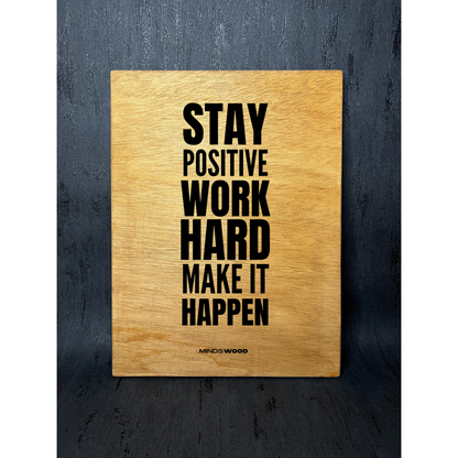 Cuadro motivacional Stay positive