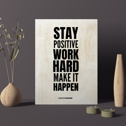 Cuadro motivacional Stay positive